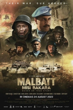 watch Malbatt: Misi Bakara Movie online free in hd on Red Stitch