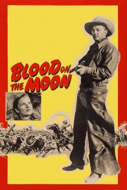 watch Blood on the Moon Movie online free in hd on Red Stitch