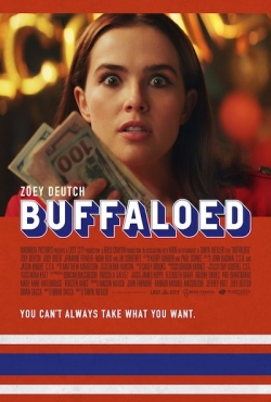 watch Buffaloed Movie online free in hd on Red Stitch