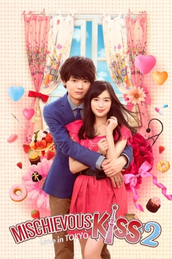 watch Mischievous Kiss: Love in Tokyo Movie online free in hd on Red Stitch