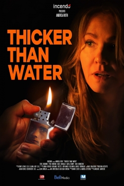 watch Thicker Than Water Movie online free in hd on Red Stitch