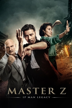 watch Master Z: Ip Man Legacy Movie online free in hd on Red Stitch