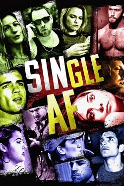 watch Single AF Movie online free in hd on Red Stitch