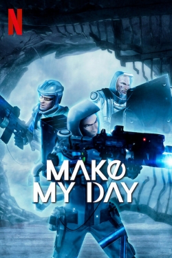 watch MAKE MY DAY Movie online free in hd on Red Stitch