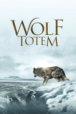 watch Wolf Totem Movie online free in hd on Red Stitch