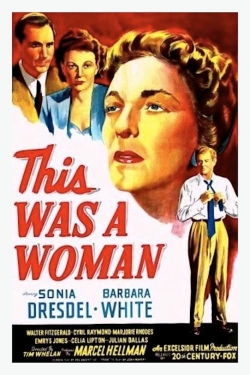 watch This Was a Woman Movie online free in hd on Red Stitch