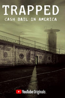 watch Trapped: Cash Bail In America Movie online free in hd on Red Stitch