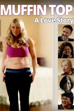 watch Muffin Top: A Love Story Movie online free in hd on Red Stitch