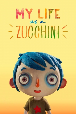 watch My Life as a Zucchini Movie online free in hd on Red Stitch