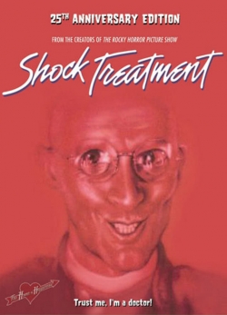 watch Shock Treatment Movie online free in hd on Red Stitch