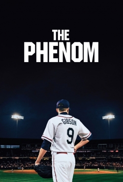 watch The Phenom Movie online free in hd on Red Stitch