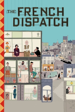 watch The French Dispatch Movie online free in hd on Red Stitch