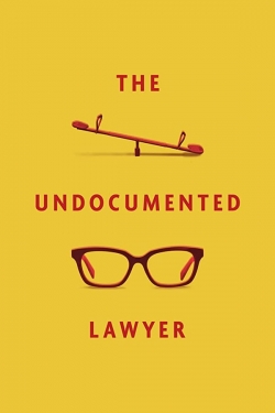 watch The Undocumented Lawyer Movie online free in hd on Red Stitch