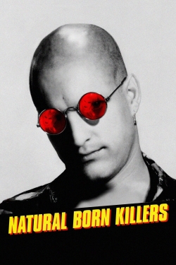 watch Natural Born Killers Movie online free in hd on Red Stitch