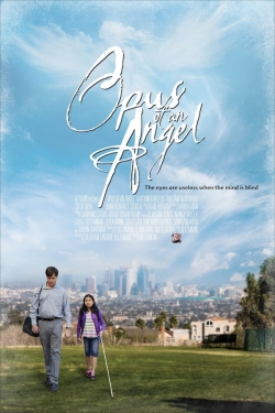 watch Opus of an Angel Movie online free in hd on Red Stitch