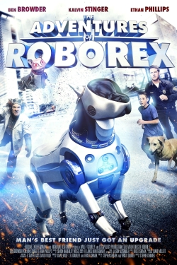 watch The Adventures of RoboRex Movie online free in hd on Red Stitch