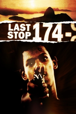 watch Last Stop 174 Movie online free in hd on Red Stitch