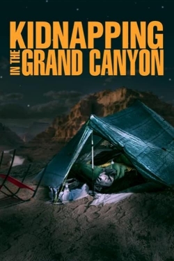 watch Kidnapping in the Grand Canyon Movie online free in hd on Red Stitch