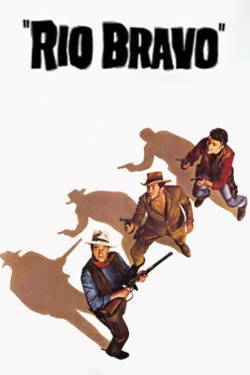 watch Rio Bravo Movie online free in hd on Red Stitch