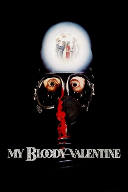 watch My Bloody Valentine Movie online free in hd on Red Stitch