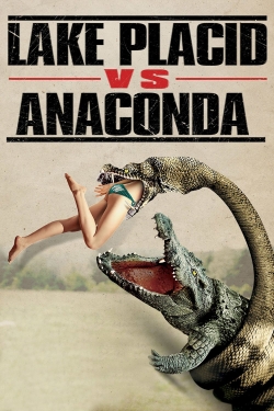 watch Lake Placid vs. Anaconda Movie online free in hd on Red Stitch