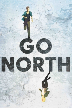 watch Go North Movie online free in hd on Red Stitch