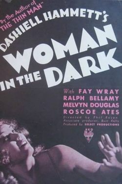 watch Woman in the Dark Movie online free in hd on Red Stitch