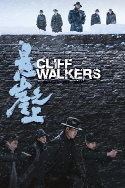 watch Cliff Walkers Movie online free in hd on Red Stitch