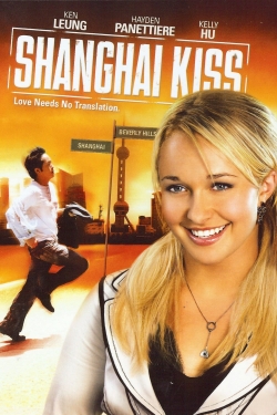 watch Shanghai Kiss Movie online free in hd on Red Stitch