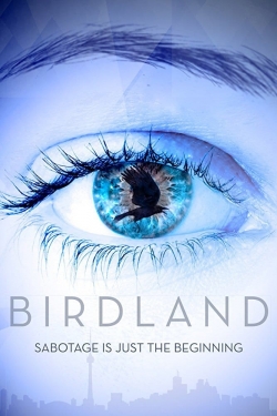 watch Birdland Movie online free in hd on Red Stitch