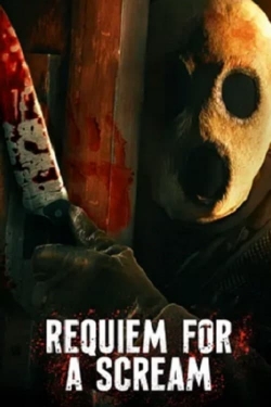 watch Requiem for a Scream Movie online free in hd on Red Stitch