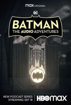 watch Batman: The Audio Adventures Movie online free in hd on Red Stitch