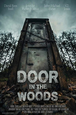 watch Door in the Woods Movie online free in hd on Red Stitch