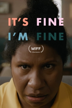 watch It's Fine, I'm Fine Movie online free in hd on Red Stitch