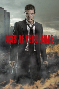 watch Acts of Vengeance Movie online free in hd on Red Stitch