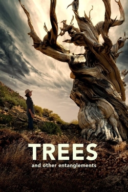 watch Trees and Other Entanglements Movie online free in hd on Red Stitch