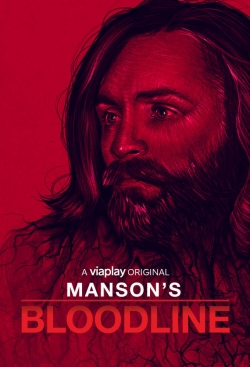 watch Manson's Bloodline Movie online free in hd on Red Stitch