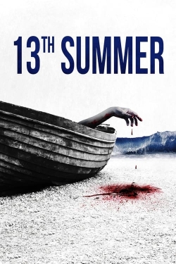 watch 13th Summer Movie online free in hd on Red Stitch