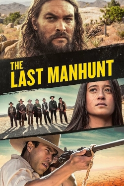 watch The Last Manhunt Movie online free in hd on Red Stitch