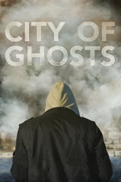 watch City of Ghosts Movie online free in hd on Red Stitch