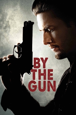 watch By the Gun Movie online free in hd on Red Stitch