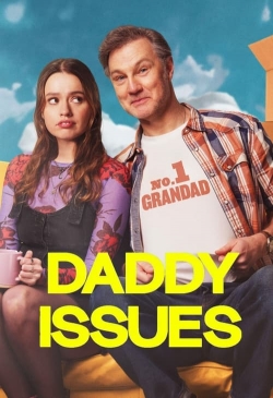 watch Daddy Issues Movie online free in hd on Red Stitch