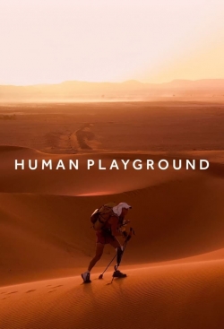 watch Human Playground Movie online free in hd on Red Stitch