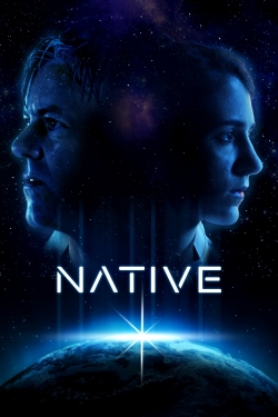 watch Native Movie online free in hd on Red Stitch