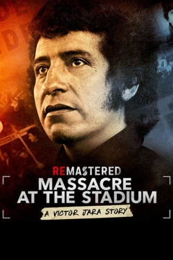 watch ReMastered: Massacre at the Stadium Movie online free in hd on Red Stitch