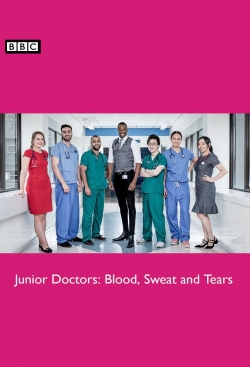 watch Junior Doctors: Blood, Sweat and Tears Movie online free in hd on Red Stitch