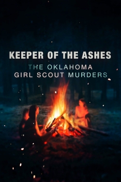 watch Keeper of the Ashes: The Oklahoma Girl Scout Murders Movie online free in hd on Red Stitch