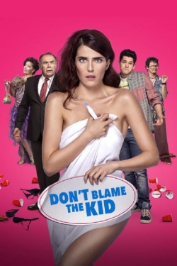 watch Don't Blame the Kid Movie online free in hd on Red Stitch