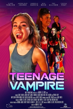 watch Teenage Vampire Movie online free in hd on Red Stitch