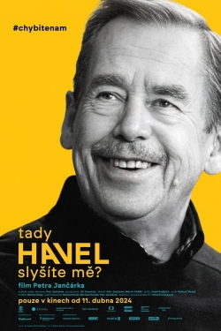 watch Havel Speaking, Can You Hear Me? Movie online free in hd on Red Stitch